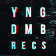 YUNG DUMB Records