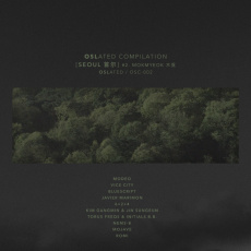 Cover art for Seoul 首尔 - Part 2. Mokmyeok 木覓 by 6=2+4, Jin Sungeun, Torus Freqs, Initials B.B., Nems-B, Romi, Modeo, Kim Gangmin, Vice City, Javier Marimon, Mojave, Bluescript