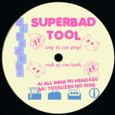 Cover art for Superbad Tool by DJ Badboi
