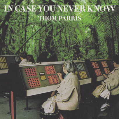 Release cover artwork for In Case You Never Know